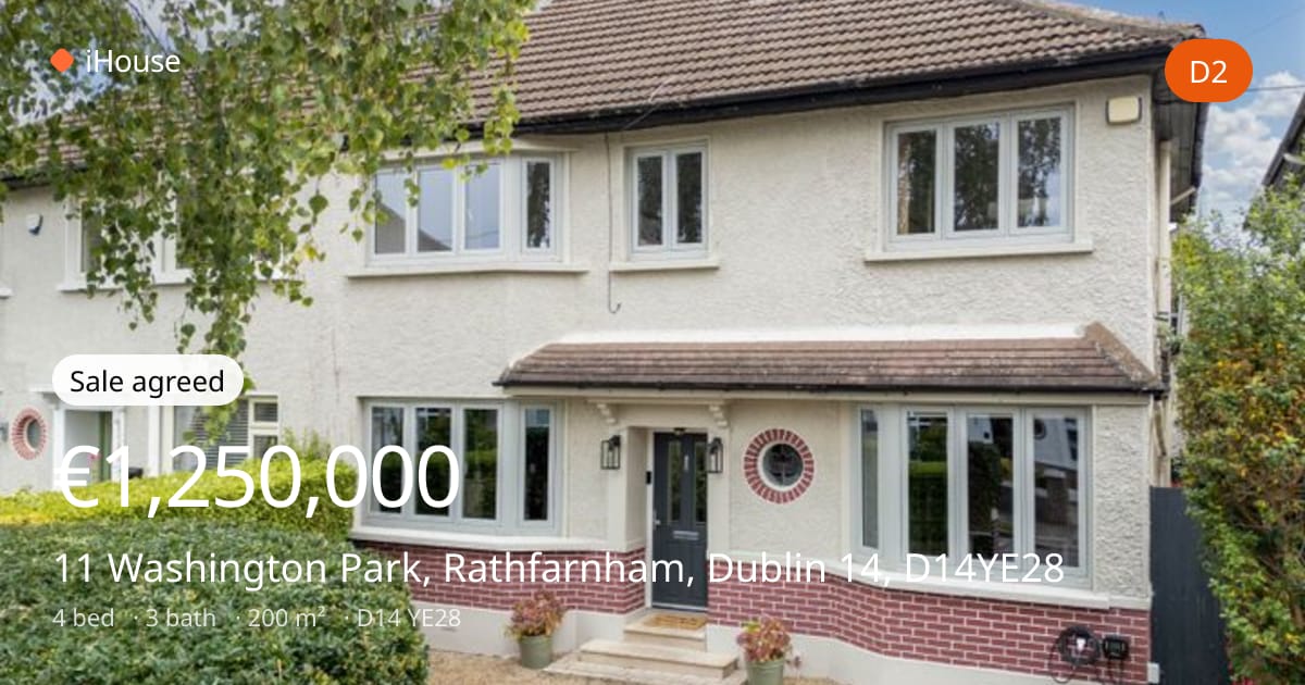 Sale agreed: €1,250,000 — 11 Washington Park, Rathfarnham, Dublin 14 ...