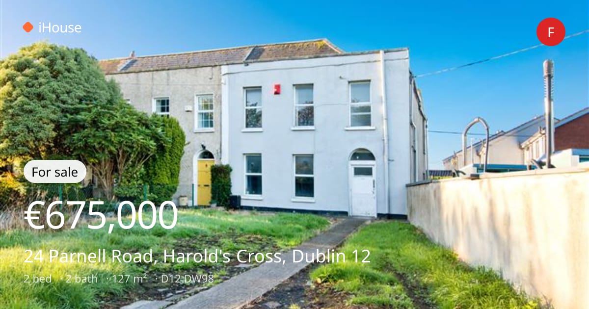 For sale: €675,000 — 24 Parnell Road, Harold's Cross, Dublin 12, D12 ...