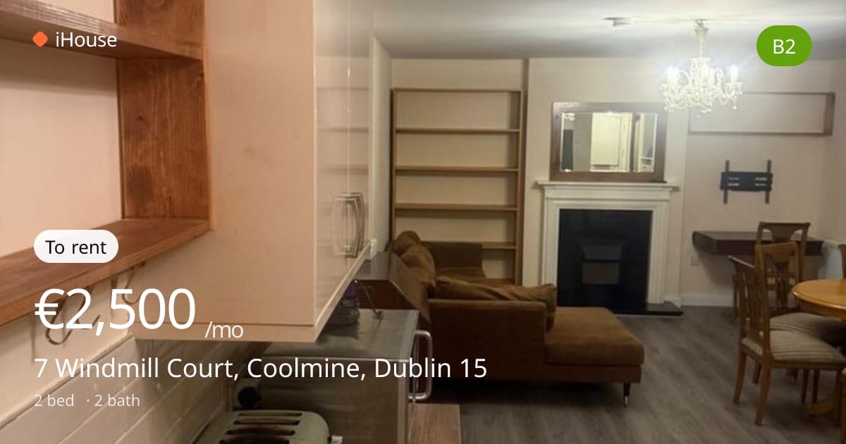 €2,500/mo rent — 7 Windmill Court, Coolmine, Dublin 15 | iHouse.ie