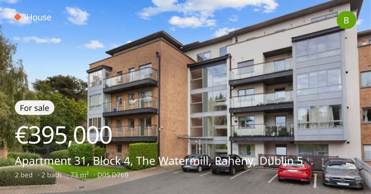 For sale: €395,000 — Apartment 31, Block 4, The Watermill, Raheny ...