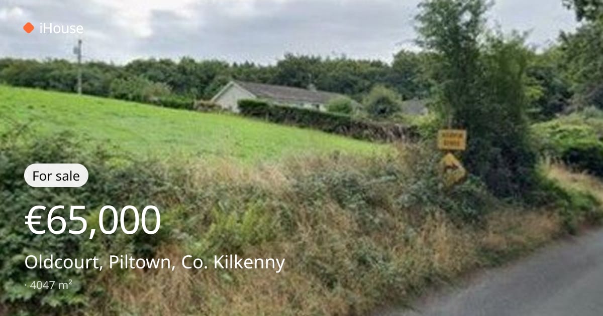 For sale: €65,000 — Oldcourt, Piltown, Co. Kilkenny | iHouse.ie